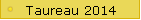 Taureau 2014